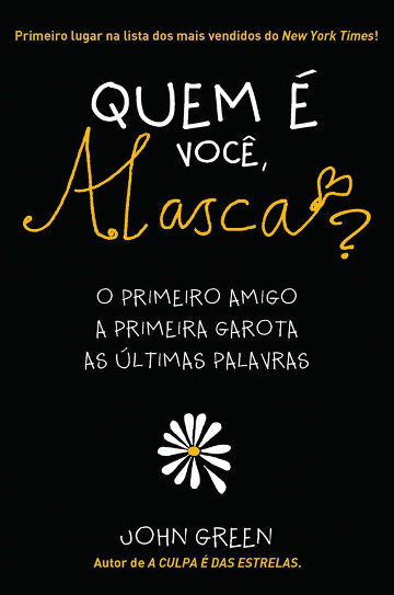 Quem é você Alasca? – John Green