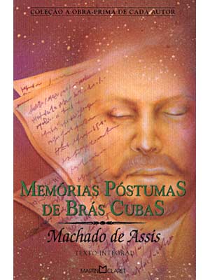 Memórias Póstumas de Brás Cubas- Machado de Assis